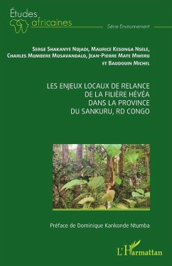 Cover Les enjeux locaux de relance de la filière hévéa dans la province du Sankuru, RD Congo
