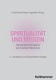 Spiritualität und Medizin
