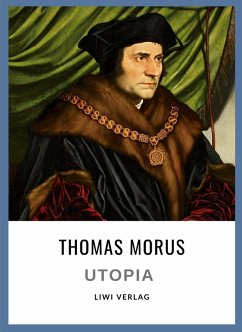 Cover Thomas Morus: Utopia. Vollständige Neuausgabe