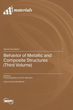 Cover Behavior of Metallic and Composite Structures (Third Volume)