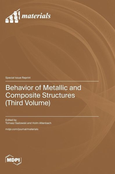 Behavior of Metallic and Composite Structures (Third Volume) Behavior of Metallic and Composite Structures (Third Volume)