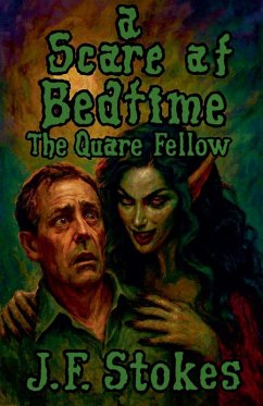 A Scare at Bedtime - Stokes, J. F. A Scare at Bedtime - Stokes, J. F.