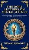 The Dore Lectures on Mental Science