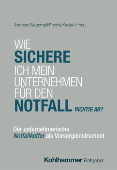 Cover Wie sichere ich mein Unternehmen für den Notfall richtig ab?