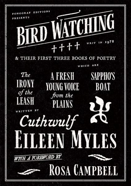 Bird Watching and Their First Three Books of Poetry Bird Watching and Their First Three Books of Poetry