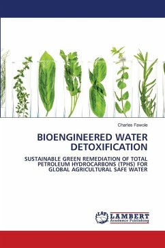 BIOENGINEERED WATER DETOXIFICATION BIOENGINEERED WATER DETOXIFICATION
