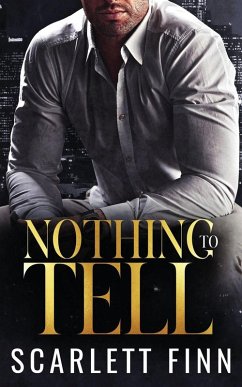 Nothing to Tell - Finn, Scarlett Nothing to Tell - Finn, Scarlett