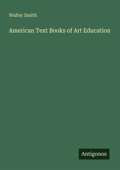 American Text Books of Art Education - Smith, Walter