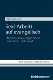Sex(-Arbeit) auf evangelisch