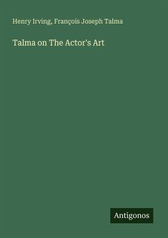 Cover Talma on The Actor's Art