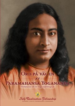 Cover Ord på vägen av Paramahansa Yogananda (Sayings of Paramahansa Yogananda Swedish)