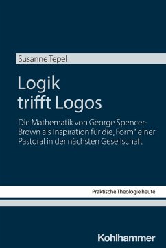 Logik trifft Logos - Tepel, Susanne Logik trifft Logos - Tepel, Susanne