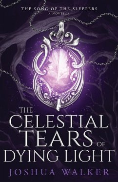 Cover The Celestial Tears of Dying Light