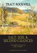 Salt, Soil & Second Chances - Bild 1