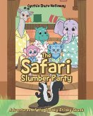 The Safari Slumber Party