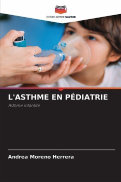 L'ASTHME EN PÉDIATRIE - Moreno Herrera, Andrea