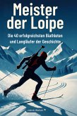 Meister der Loipe