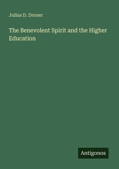 Cover The Benevolent Spirit and the Higher Education