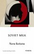 Soviet Milk - Bild 1