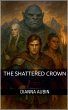 The Shattered Crown - Bild 1
