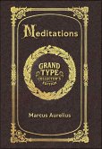 Meditations (Grand Type Collector's Edition) (Laminated Hardback with Jacket) Large Print