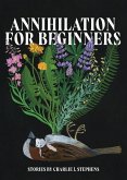 Annihilation for Beginners