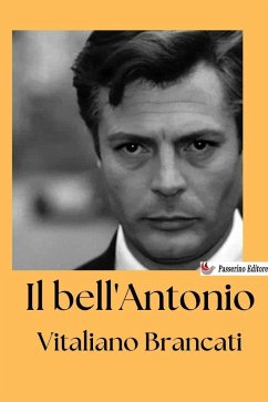 Il bell'Antonio - Brancati, Vitaliano
