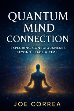 Quantum Mind Connection - Correa, Joe
