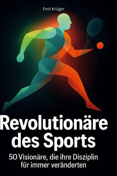 Cover Revolutionäre des Sports
