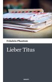 Lieber Titus