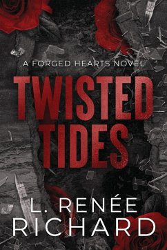 Twisted Tides - Richard, L. Renée Twisted Tides - Richard, L. Renée