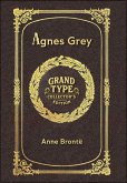 Agnes Grey (Grand Type Collector's Edition) (Laminated Hardback with Jacket) Large Print