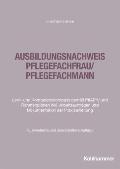 Ausbildungsnachweis Pflegefachfrau/Pflegefachmann - Henke, Friedhelm Ausbildungsnachweis Pflegefachfrau/Pflegefachmann - Henke, Friedhelm