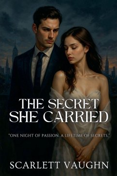 The Secret She Carried - Vaughn, Scarlett