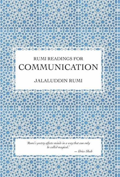 Rumi Readings for Communication Rumi Readings for Communication
