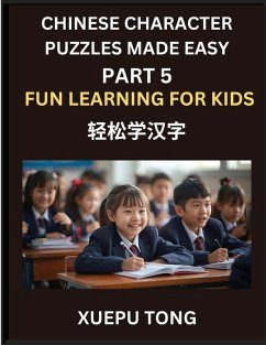 Cover Chinese Character Puzzles Made Easy (Part 5)- Simple Lessons for Kids' and Beginners, Simple Steps, Fun Learning, HSK Puzzles Galore