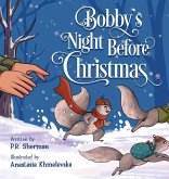 Bobby's Night Before Christmas
