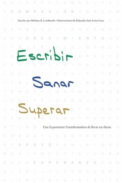 Escribir, Sanar, Superar - Lombardo, Melissa