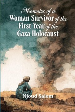 Cover Memoirs of a Woman Survivor of the First Year of the Gaza Holocaust