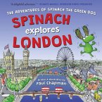 Spinach Explores London Spinach Explores London