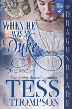 When He Was a Duke - Thompson, Tess