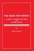 The Need for Hawaii