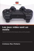 Les jeux vidéo sont un média Les jeux vidéo sont un média