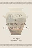 Plato and Christian Personalism Plato and Christian Personalism