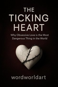 The ticking heart (eBook, ePUB) - Wordworldart