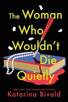 Cover The Woman Who Wouldn't Die Quietly