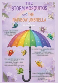 The Storm Mosquitos and the Rainbow Umbrella - Murray, Rozalind