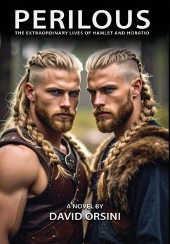 Cover Perilous / The Extraordinary Lives of Hamlet and Horatio