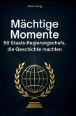 Mächtige Momente Mächtige Momente