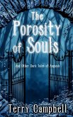 The Porosity of Souls